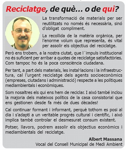 Article d'opini&oacute; publicat a L'ERAMPRUNY&Agrave; (N&uacute;mero 39 - Novembre de 2006) sobre la situaci&oacute; del reciclatge a Gav&agrave;